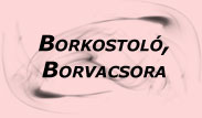 Vincellrhz Hgysz borkostol